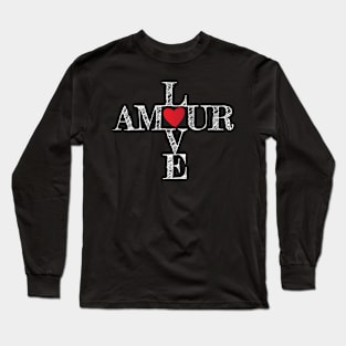 Amour - Love Long Sleeve T-Shirt